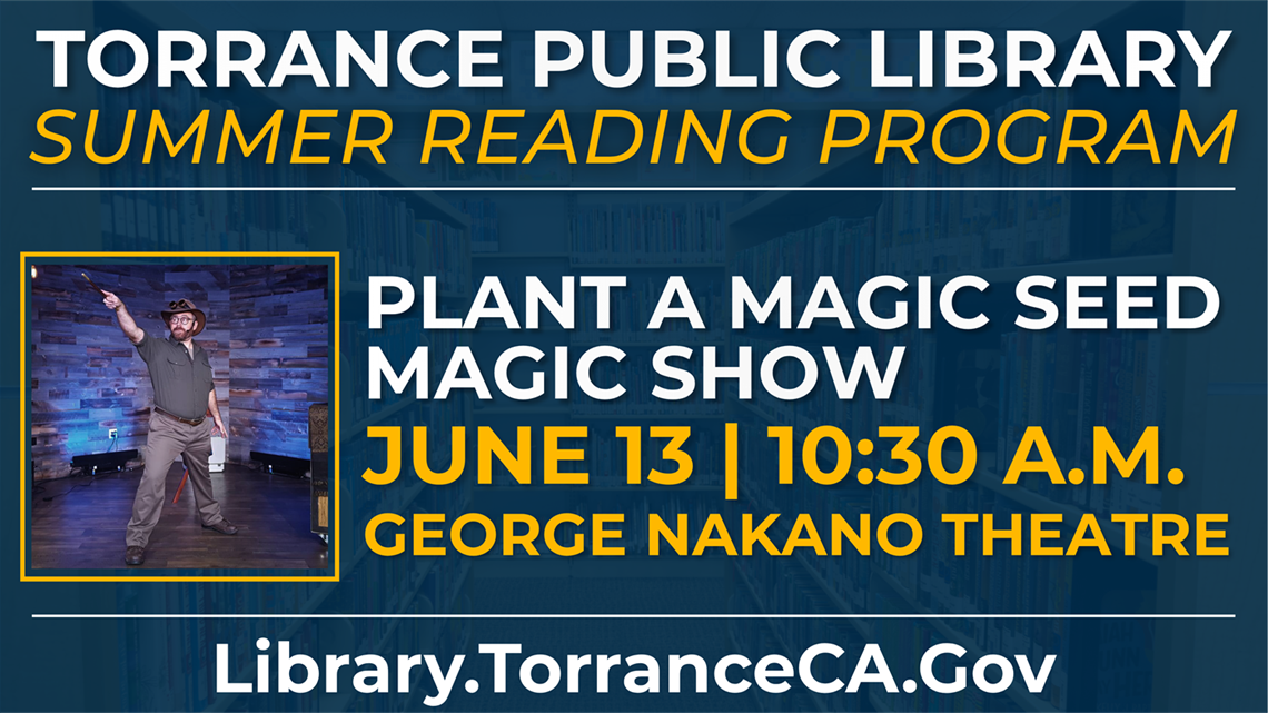 Plant A Magic Seed Magic Show - June 13