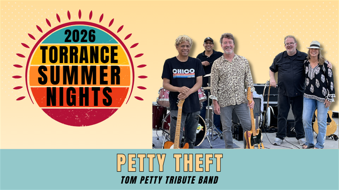 2026 Torrance Summer Nights Banner with image of musicians from Petty Theft, a Tom Petty Tribute Band